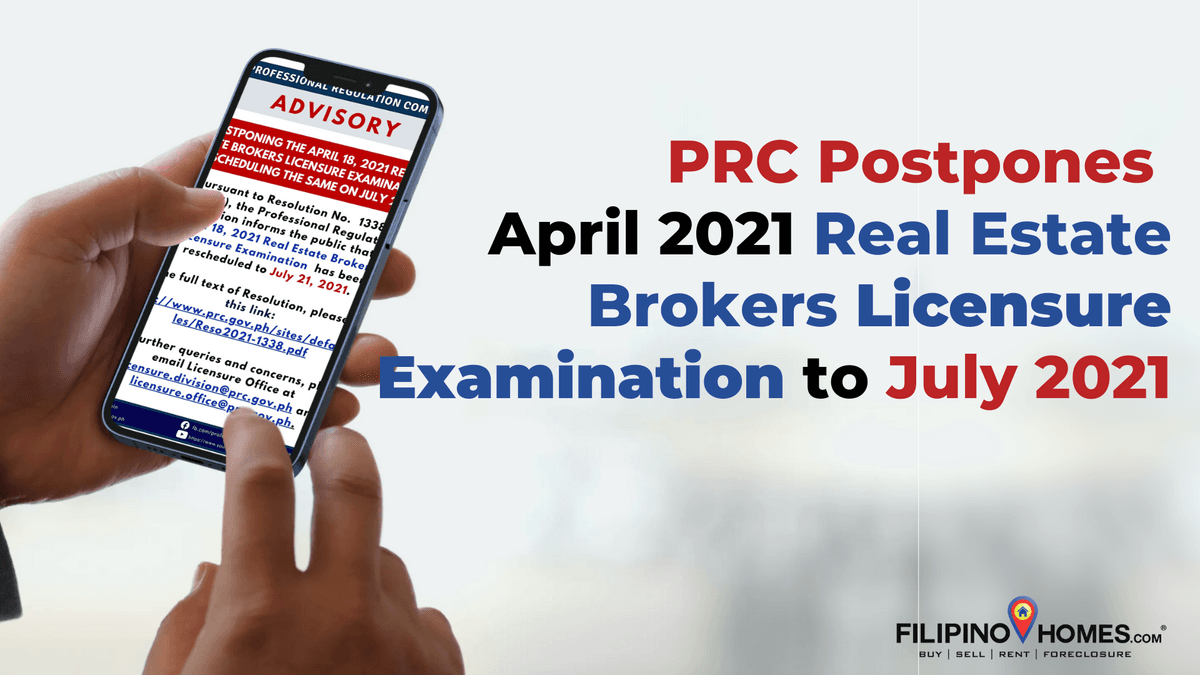 PRC Postpones April 2021 Real Estate Brokers Licensure Examination to July 2021